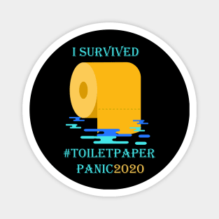 Toilet Paper Shortage Virus Flu Panic 2020 I Survived Gift Magnet